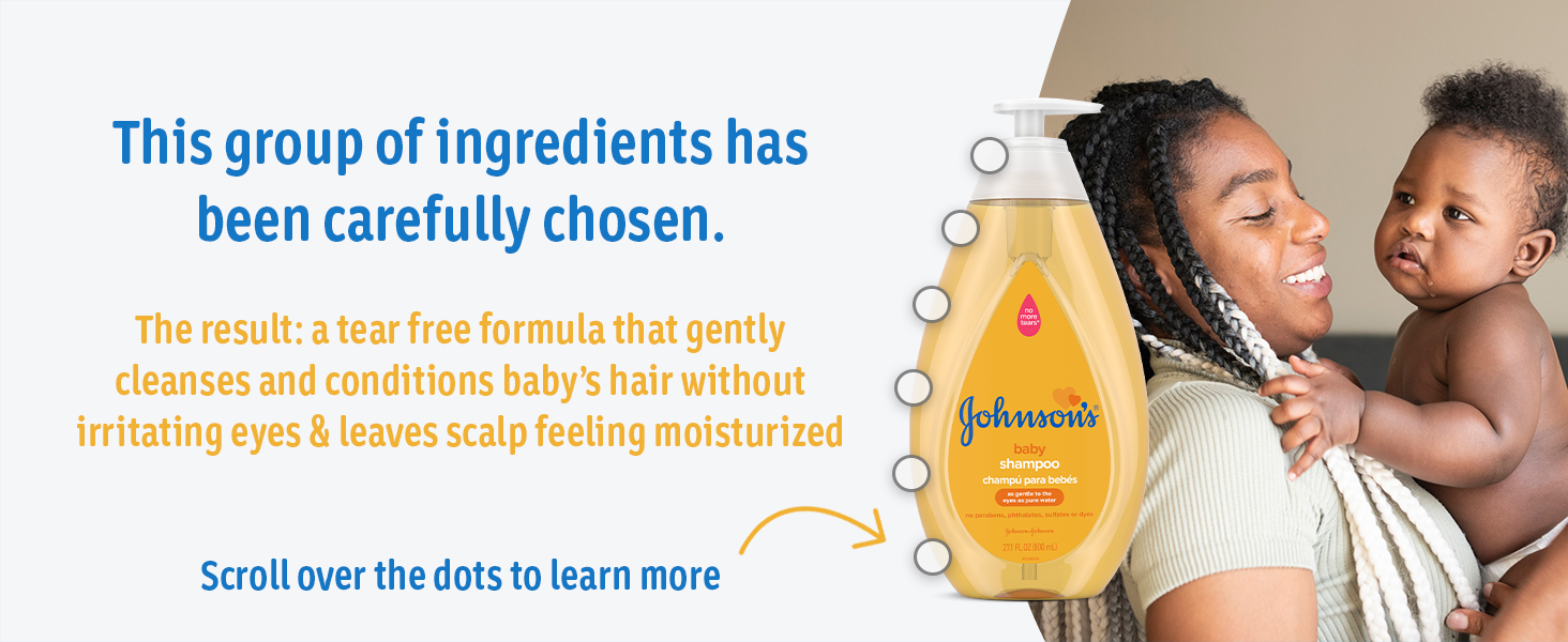 Baby shampoo has carefully chosen ingredients for a gentle formula to gently cleanse baby's hair