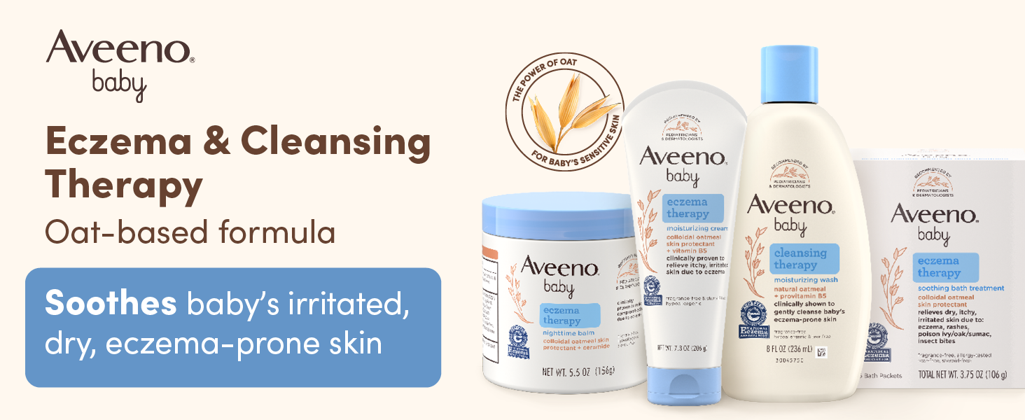 Aveeno Baby Eczema & Cleansing Therapy lines with oat-based formulas to soothe baby's irritated skin