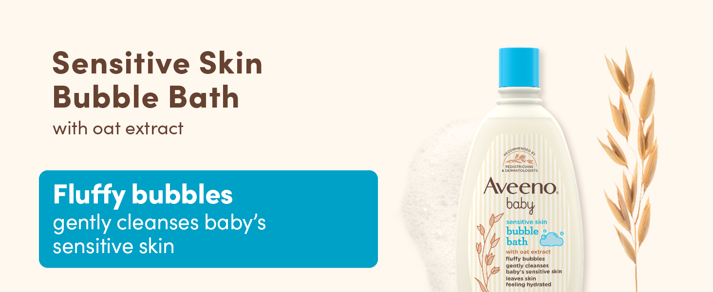 Daily Moisture Sensitive Skin Bubble Bath with oat extract gently cleanses baby's sensitive skin