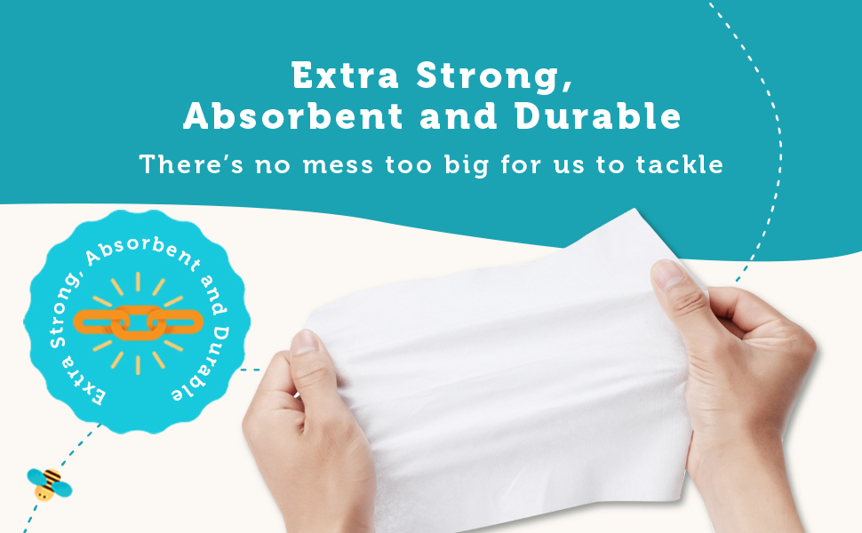 Extra strong, absorbent and durable for a mess free clean.